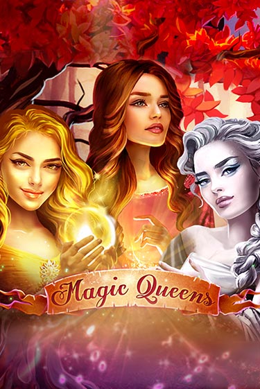 Magic Queens бесплатная демо игра онлайн казино | Покер Дом